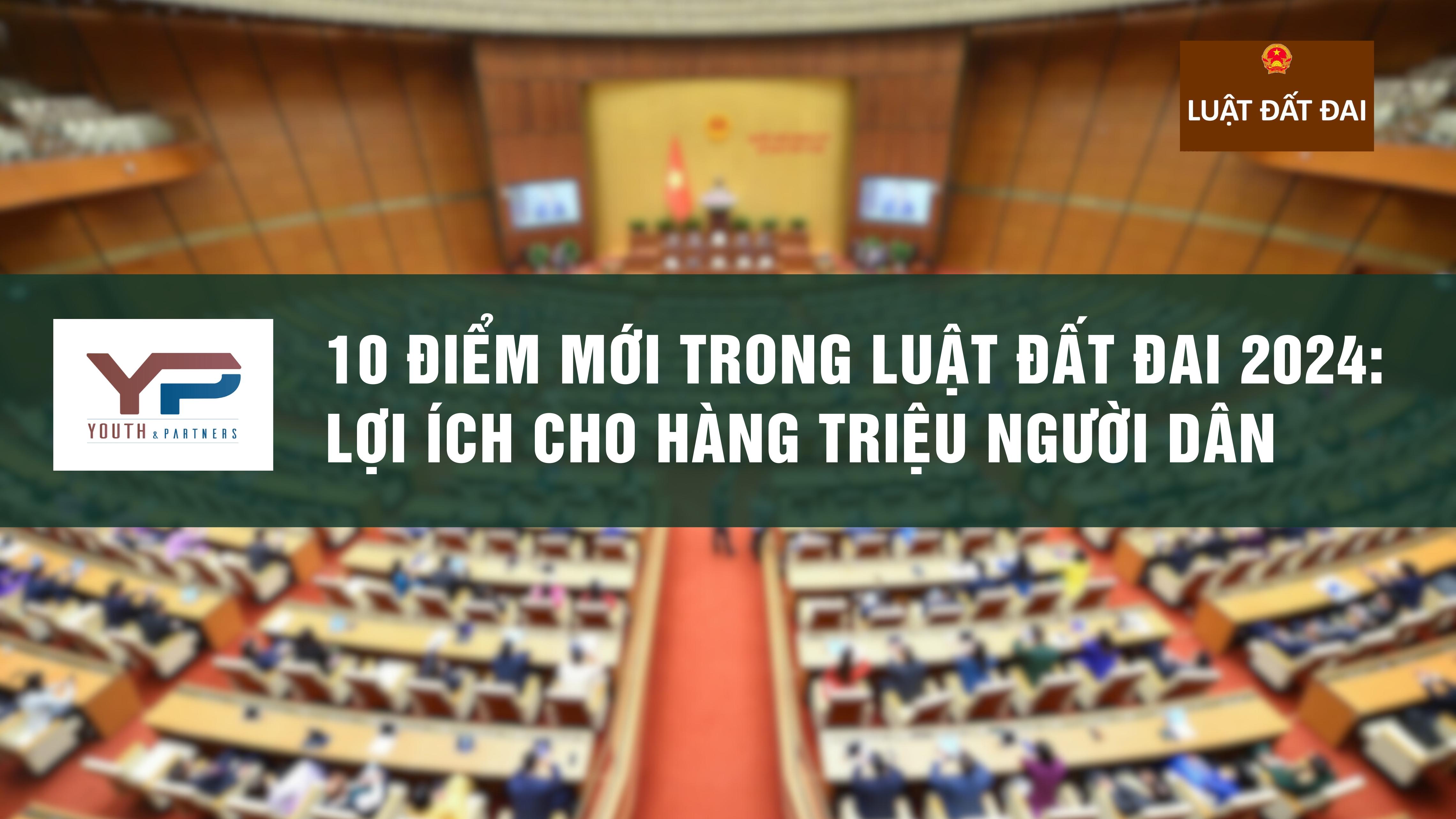 10 Điểm Mới Trong Luật Đất Đai 2024: Lợi Ích Cho Hàng Triệu Người Dân