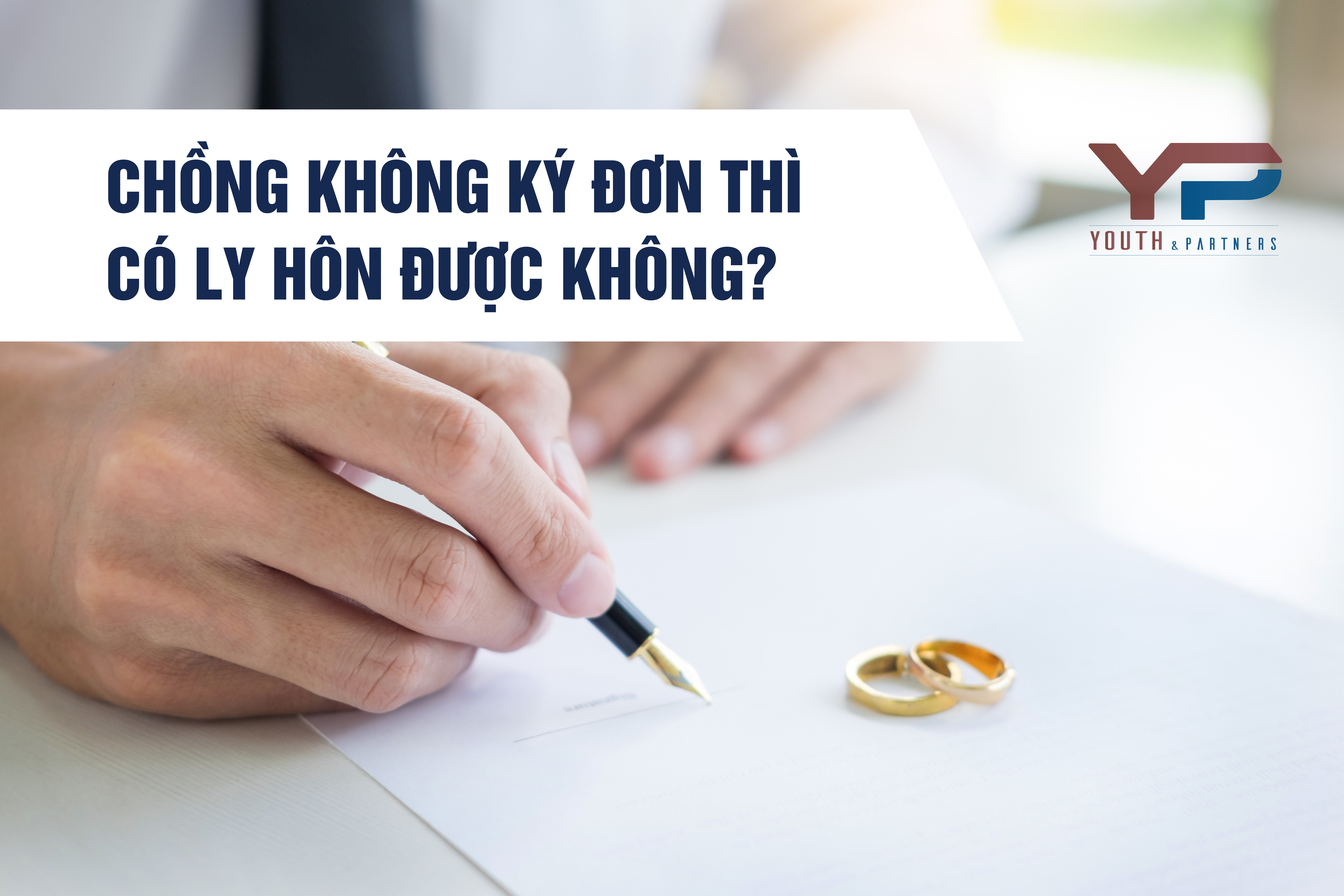 Chồng không ký đơn thì có ly hôn được không?