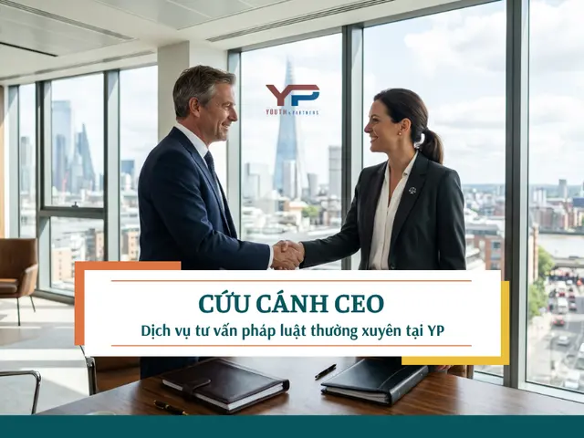 Cứu Cánh CEO: Dịch vụ tư vấn pháp luật thường xuyên tại Y&P