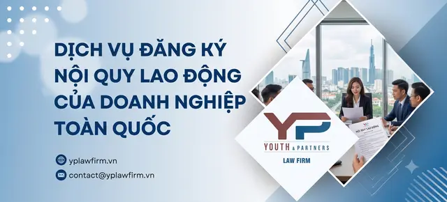 Dịch vụ đăng ký nội quy lao động của doanh nghiệp toàn quốc