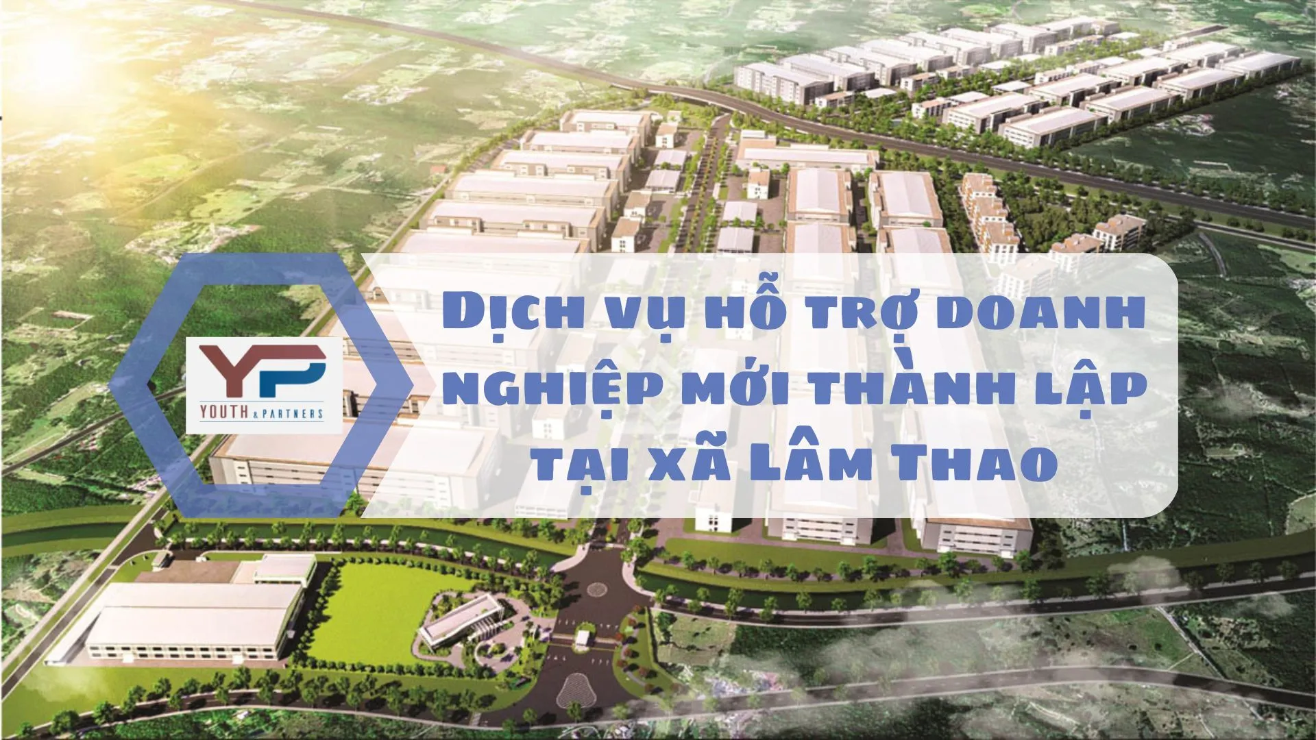 Dịch vụ hỗ trợ doanh nghiệp mới thành lập tại xã Lâm Thao