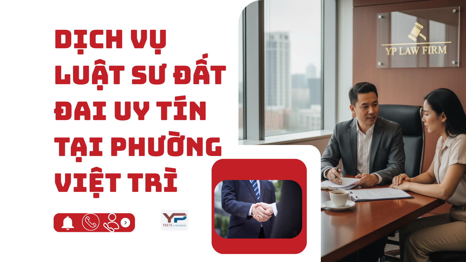 Dịch vụ Luật sư đất đai uy tín tại phường Việt Trì