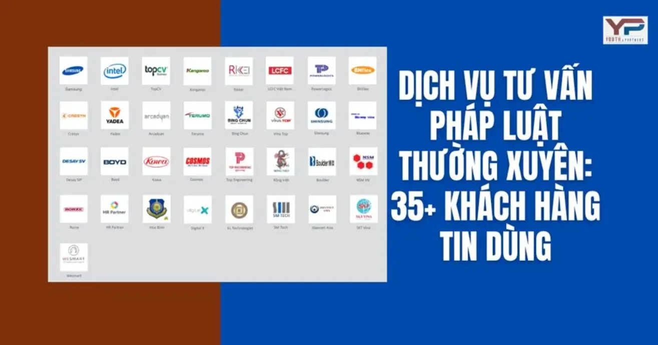 Dịch vụ tư vấn pháp luật thường xuyên: 35+ khách hàng tin dùng