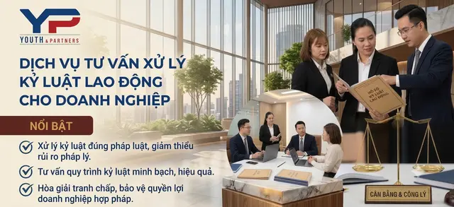 Dịch Vụ Tư Vấn Xử Lý Kỷ Luật Lao Động Cho Doanh Nghiệp