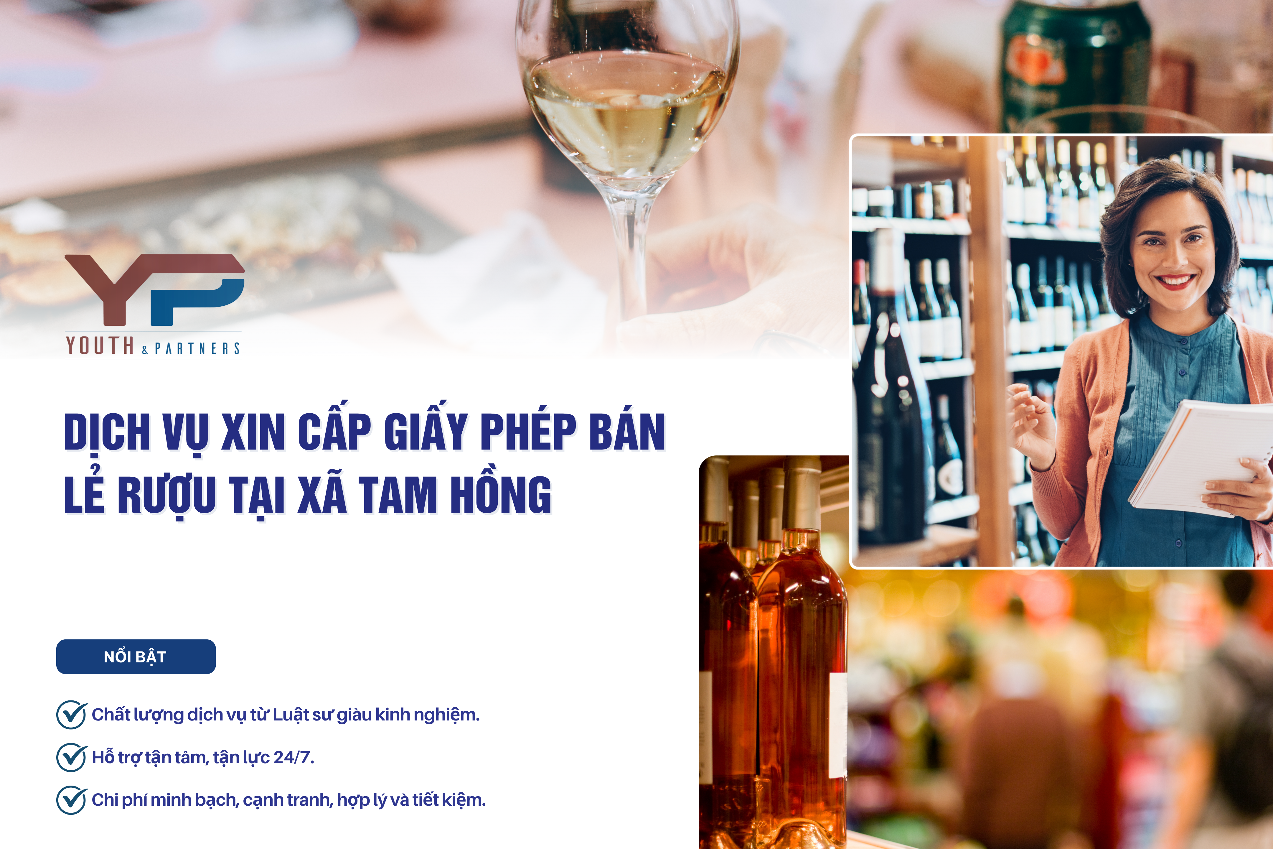 Dịch vụ xin cấp giấy phép bán lẻ rượu tại xã Tam Hồng, từ YP Law Firm nhanh chóng, chuyên nghiệp, tuân thủ pháp luật, giúp doanh nghiệp phát triển bền vững.