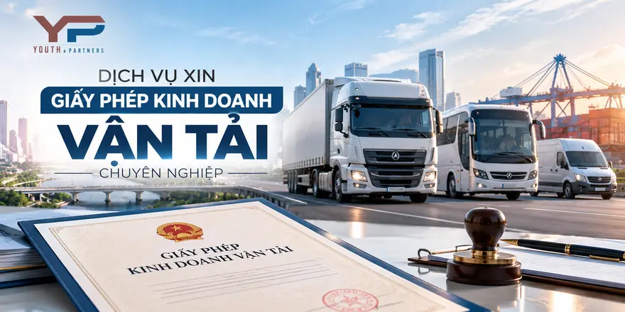 Giấy phép kinh doanh vận tải: Youth & Partners hỗ trợ hồ sơ chuyên nghiệp, chi phí minh bạch. Đọc ngay để chọn dịch vụ phù hợp với nhu cầu thực tế của đơn vị.