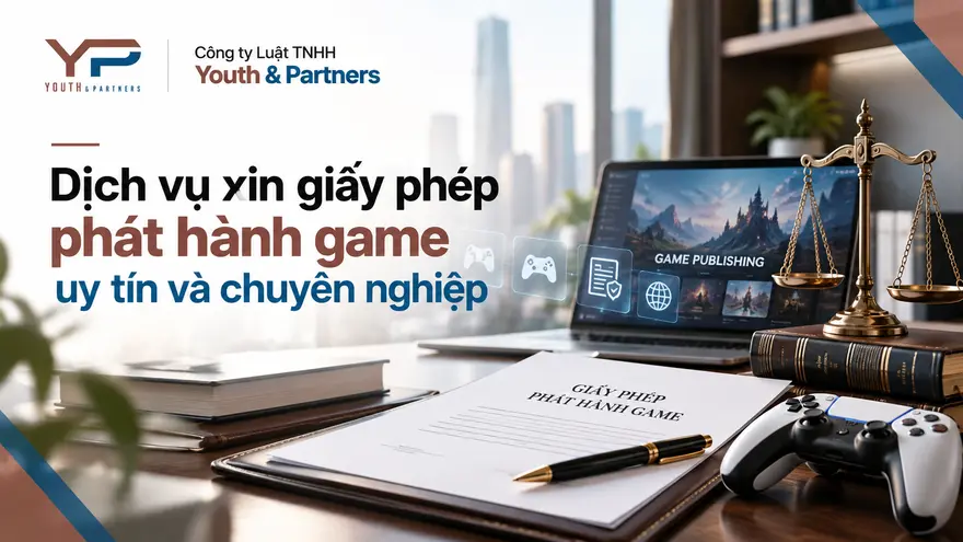 Giấy phép phát hành game được Youth & Partners hỗ trợ đúng quy định, minh bạch chi phí. Xem ngay dịch vụ chuyên nghiệp giúp doanh nghiệp chủ động ra mắt game.
