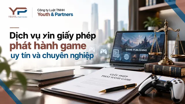 Dịch vụ xin giấy phép phát hành game uy tín và chuyên nghiệp