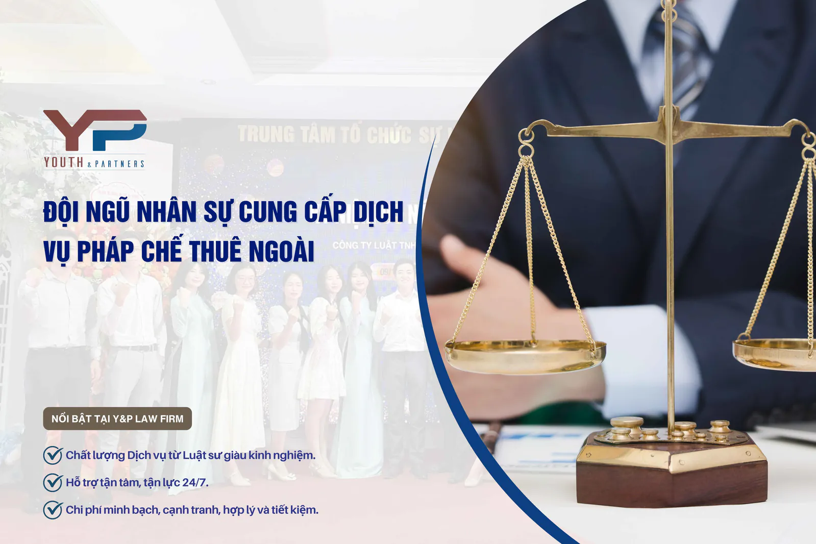 Đội ngũ nhân sự cung cấp dịch vụ pháp chế thuê ngoài