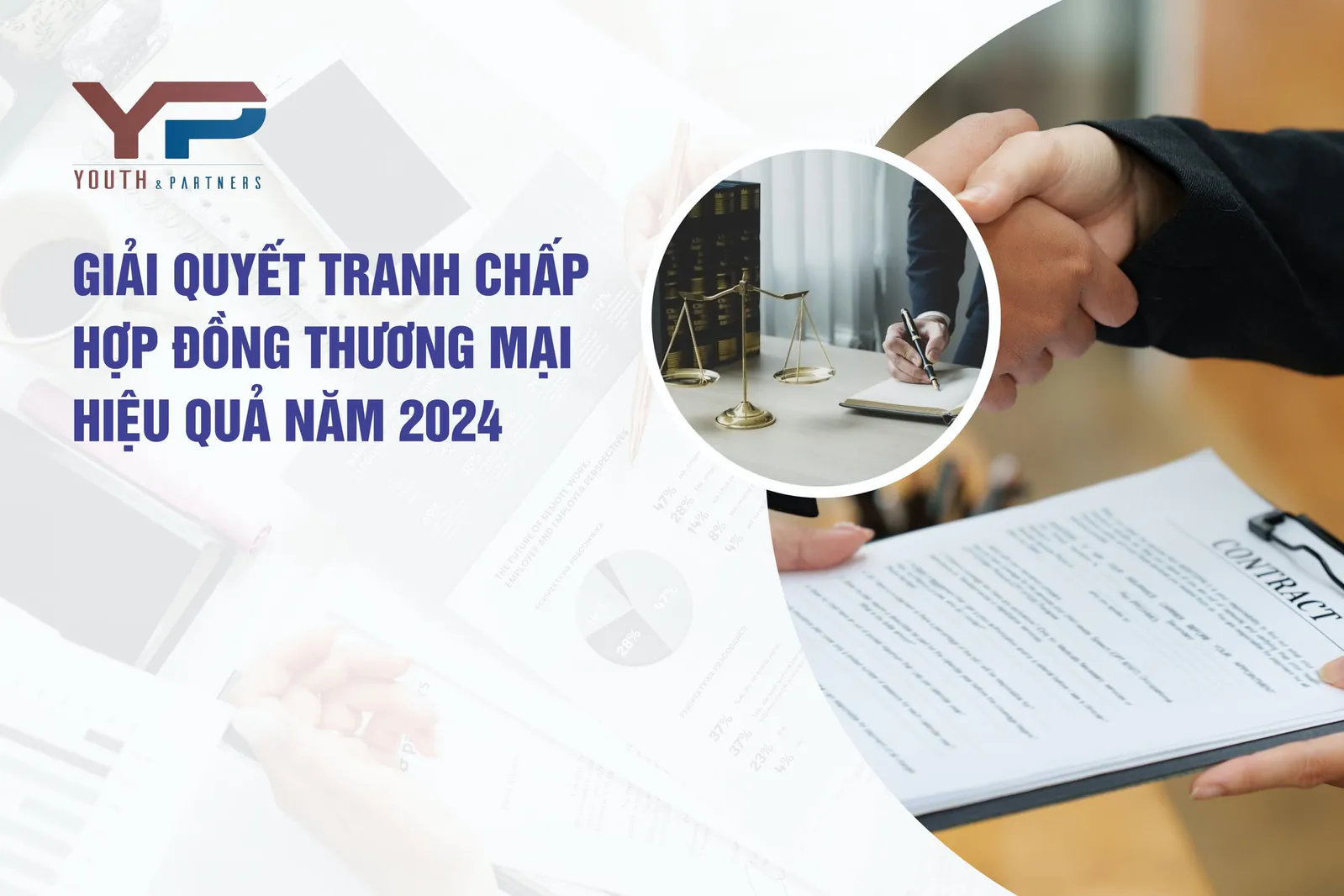 Giải quyết tranh chấp hợp đồng thương mại hiệu quả năm 2024