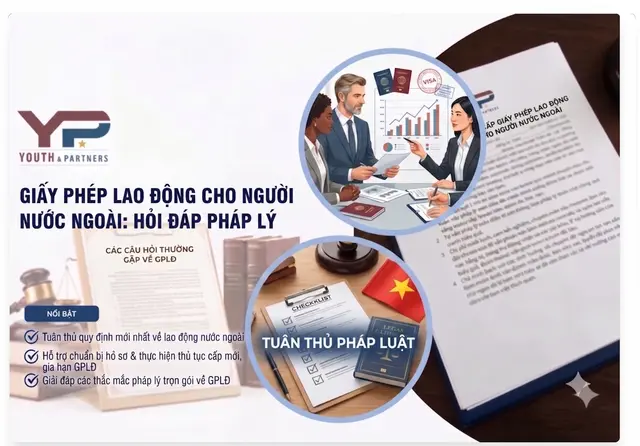 Giấy phép lao động cho người nước ngoài: Hỏi đáp pháp lý
