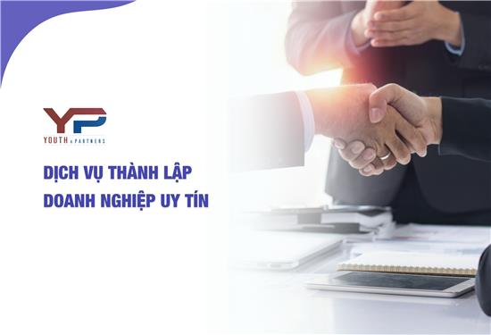 Dịch vụ thành lập doanh nghiệp uy tín