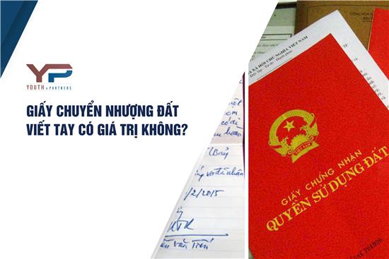 Giấy chuyển nhượng đất viết tay có giá trị không năm 2024