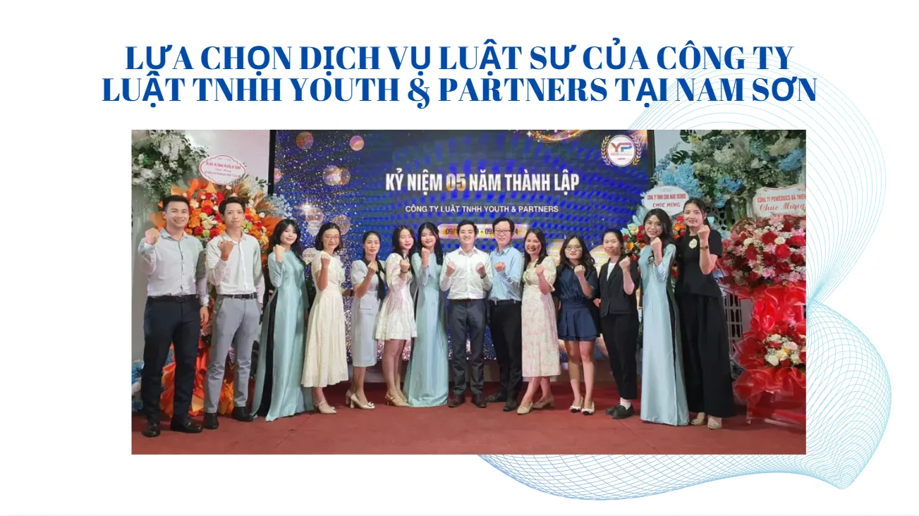 lua-chon-dich-vu-luat-su-cua-cong-ty-luat-YP-tai-Nam-Son