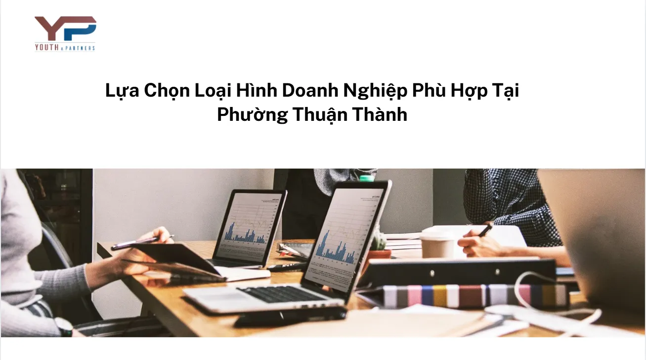 lua-chon-loai-hinh-doanh-nghiep-phu-hop-tai-phuong-thuan-thanh