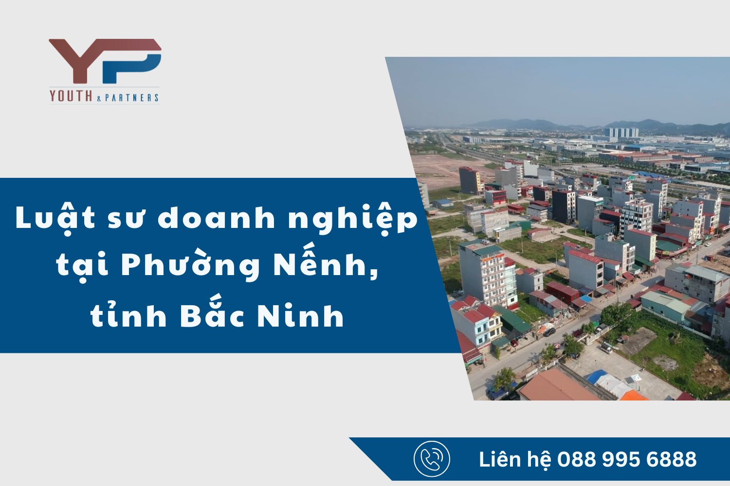 Luật sư doanh nghiệp tại Phường Nếnh, tỉnh Bắc Ninh