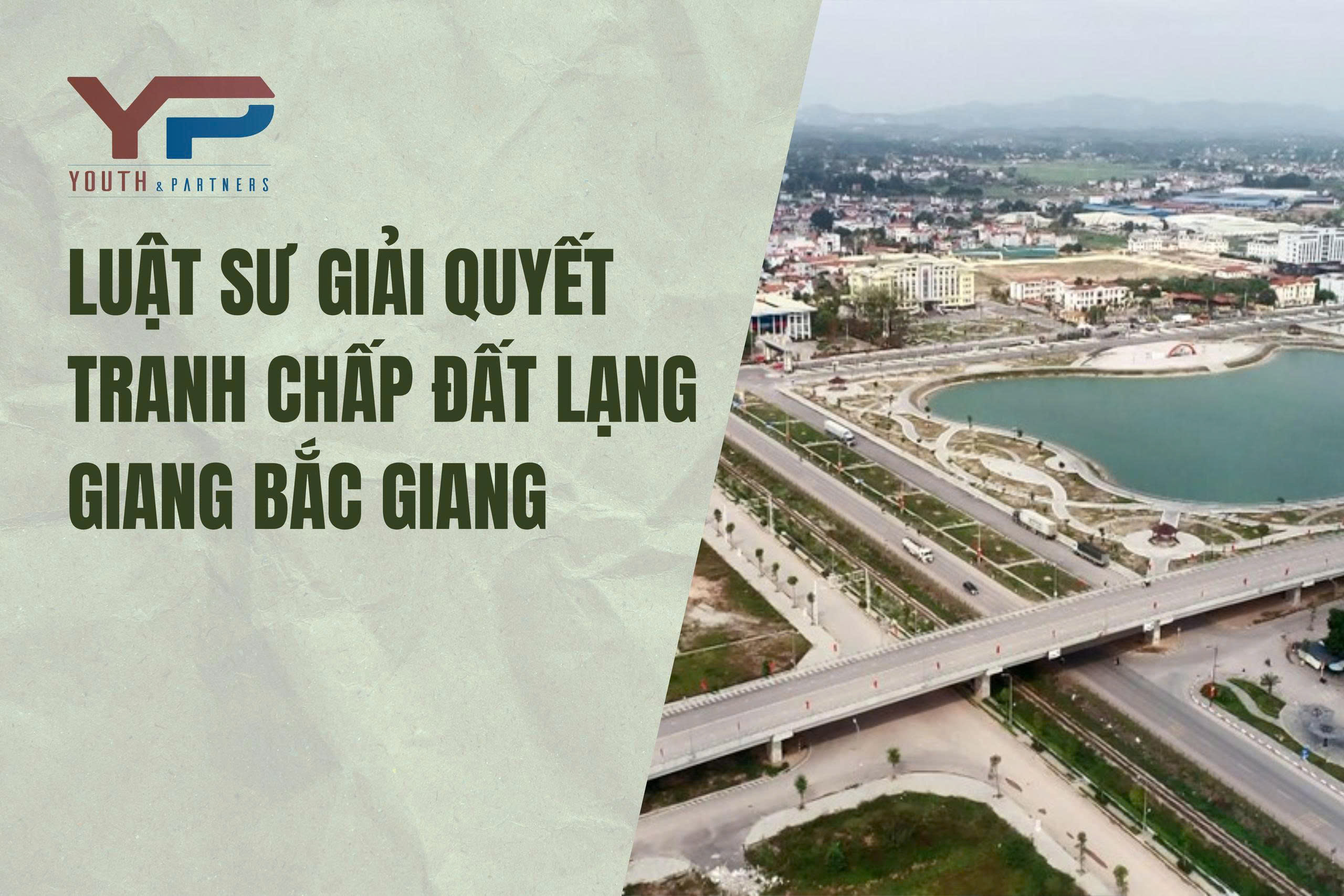 Luật sư giải quyết tranh chấp đất Lạng Giang Bắc Giang