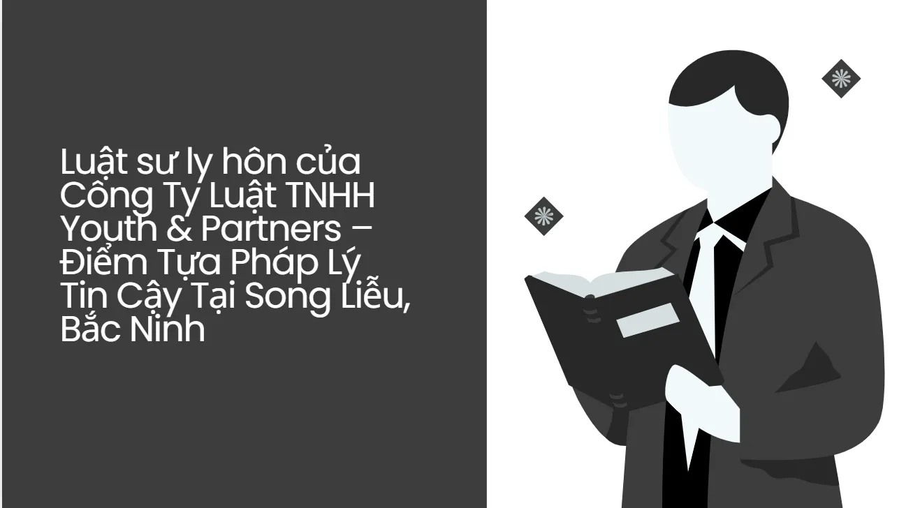 luat-su-ly-hon-cua-cong-ty-luat-YP
