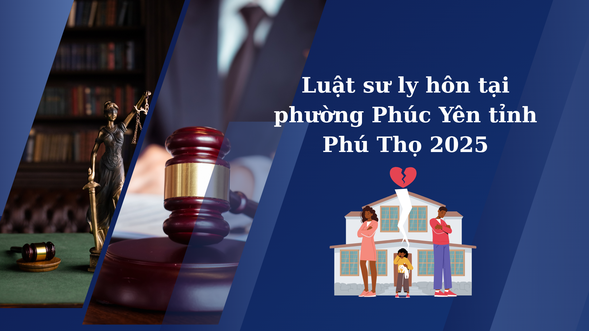 Luật sư ly hôn tại phường Phúc Yên tỉnh Phú Thọ 2025