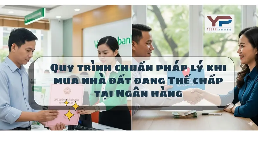 Khám phá quy trình chuẩn pháp lý khi mua bán nhà đất đang thế chấp tại ngân hàng, giúp giao dịch an toàn, minh bạch, hiệu quả và hạn chế tối đa rủi ro pháp lý.