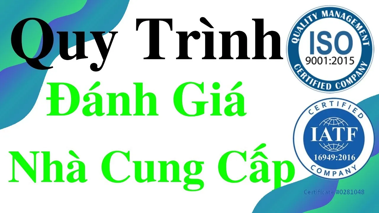 quy-trinh-danh-gia-nha-cung-cap