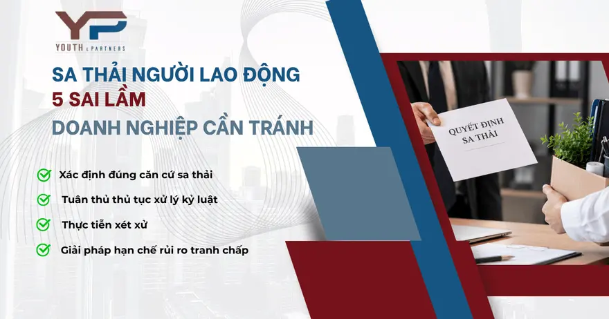 Sa thải người lao động sai quy định có thể khiến doanh nghiệp phải bồi thường. Tìm hiểu 5 sai lầm phổ biến, bản án thực tế và giải pháp phòng tranh hiệu quả.