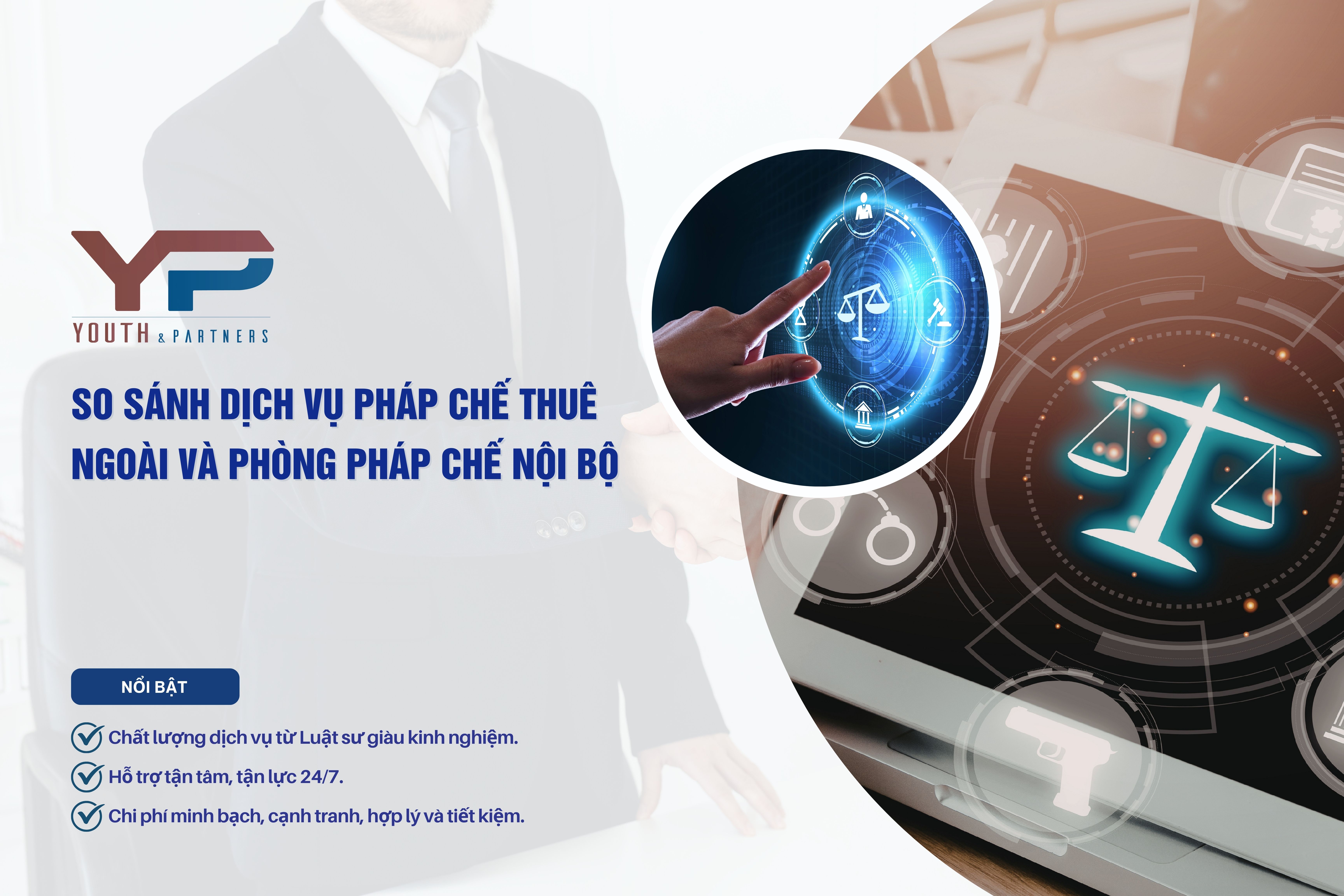 So sánh dịch vụ pháp chế thuê ngoài và phòng pháp chế nội bộ