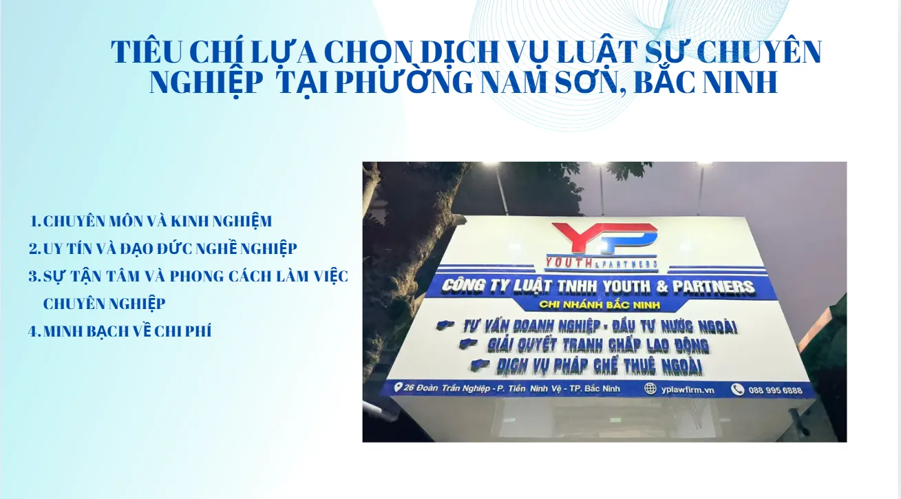 tieu-chi-lua-chon-dich-vu-luat-su-chuyen-nghiep-tai-phuong-Nam-Son-Bac-Ninh