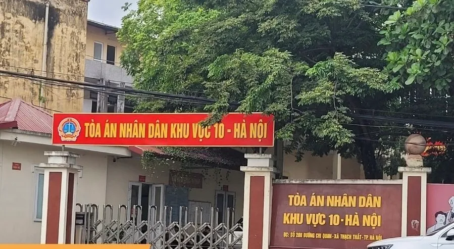 Toà án khu vực 10 tại Hà Nội Toà án khu vực 10 tại Hà Nội