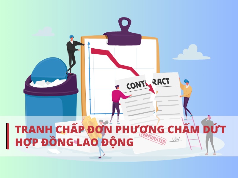 Tranh chấp hợp đồng lao động trong doanh nghiệp