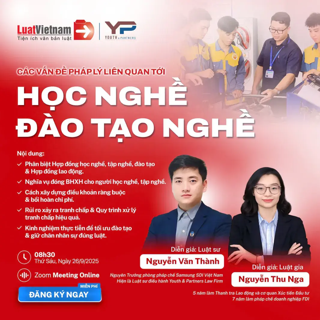 Webinar: Các vấn đề pháp lý liên quan tới học nghề, tập nghề, đào tạo nghề trong quan hệ lao động Webinar: Các vấn đề pháp lý liên quan tới học nghề, tập nghề, đào tạo nghề trong quan hệ lao động