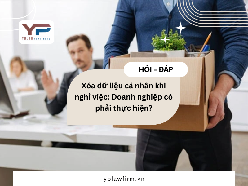 Xóa dữ liệu cá nhân khi nghỉ việc: Doanh nghiệp có phải thực hiện?