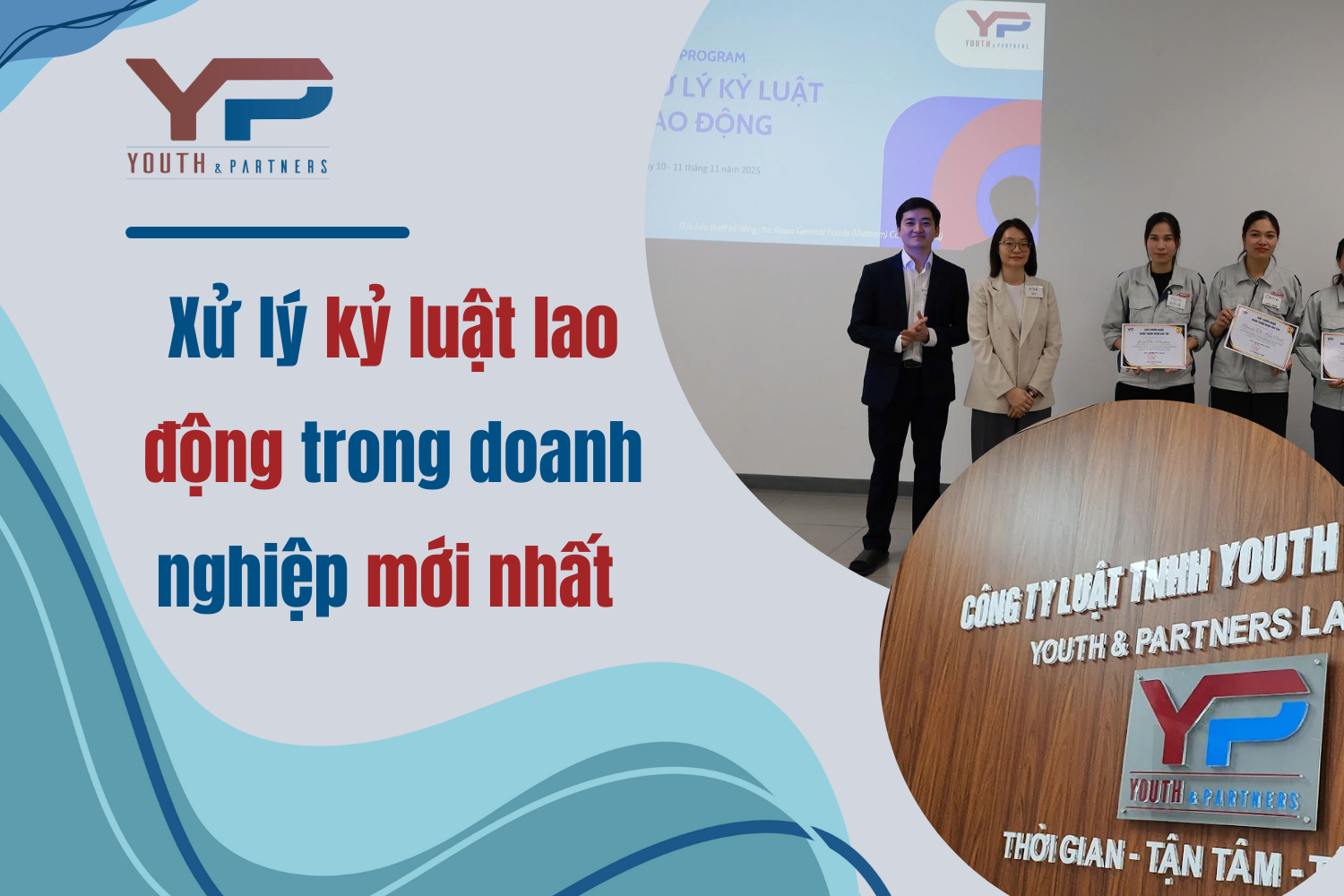 Xử lý kỷ luật trong doanh nghiệp mới nhất