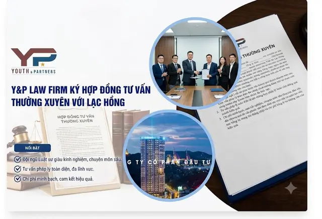 Y&P Law Firm ký hợp đồng tư vấn thường xuyên với Lạc Hồng