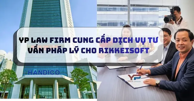 YP Law Firm cung cấp dịch vụ tư vấn pháp lý cho Rikkeisoft